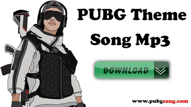 pubg theme song mp3 download